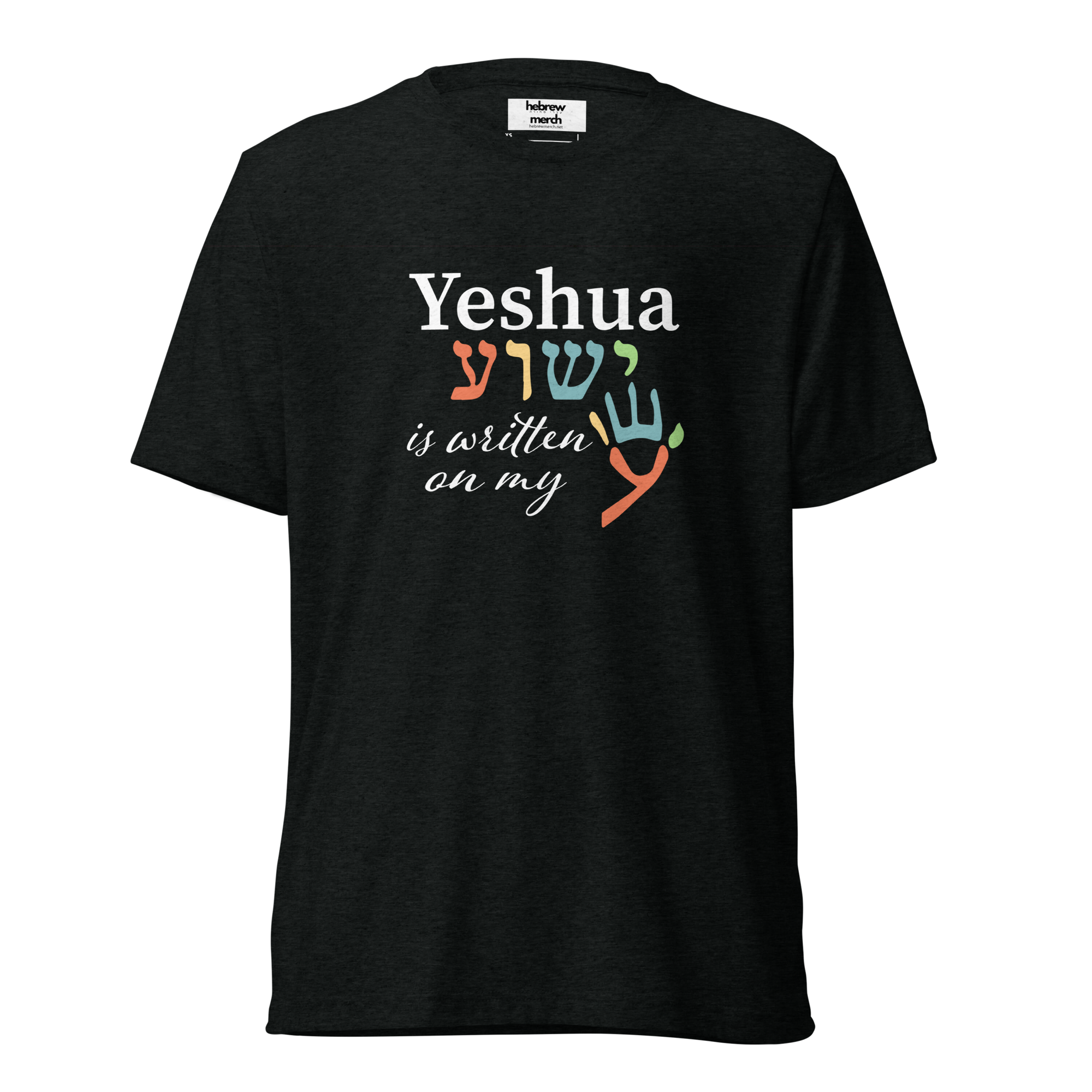 Yeshua is Written on My Hand Unisex Short sleeve t-shirt - Image 2