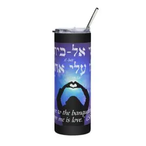 “His Banner Over Me is Love” Song of Songs 2:4 Stainless Steel Tumbler
